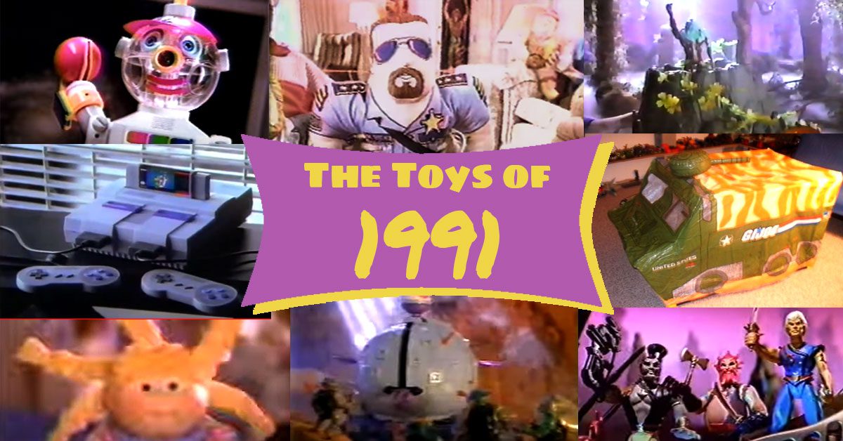 9 Toys From The Year 1991