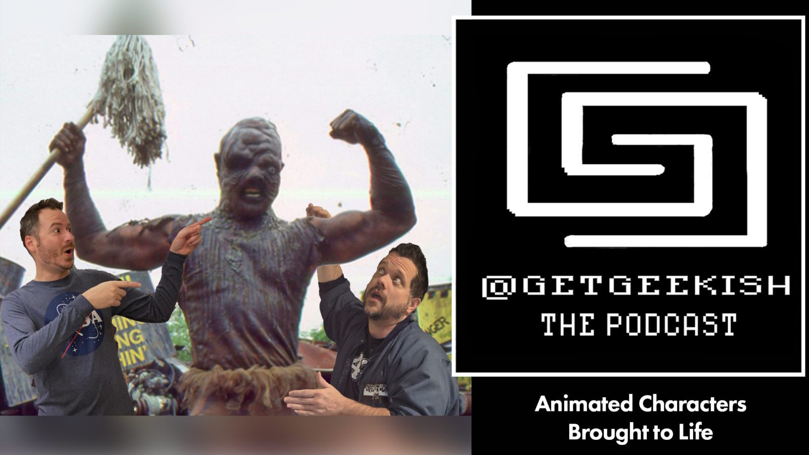 Animated Characters Brought to Life – Get Geekish Podcast #141