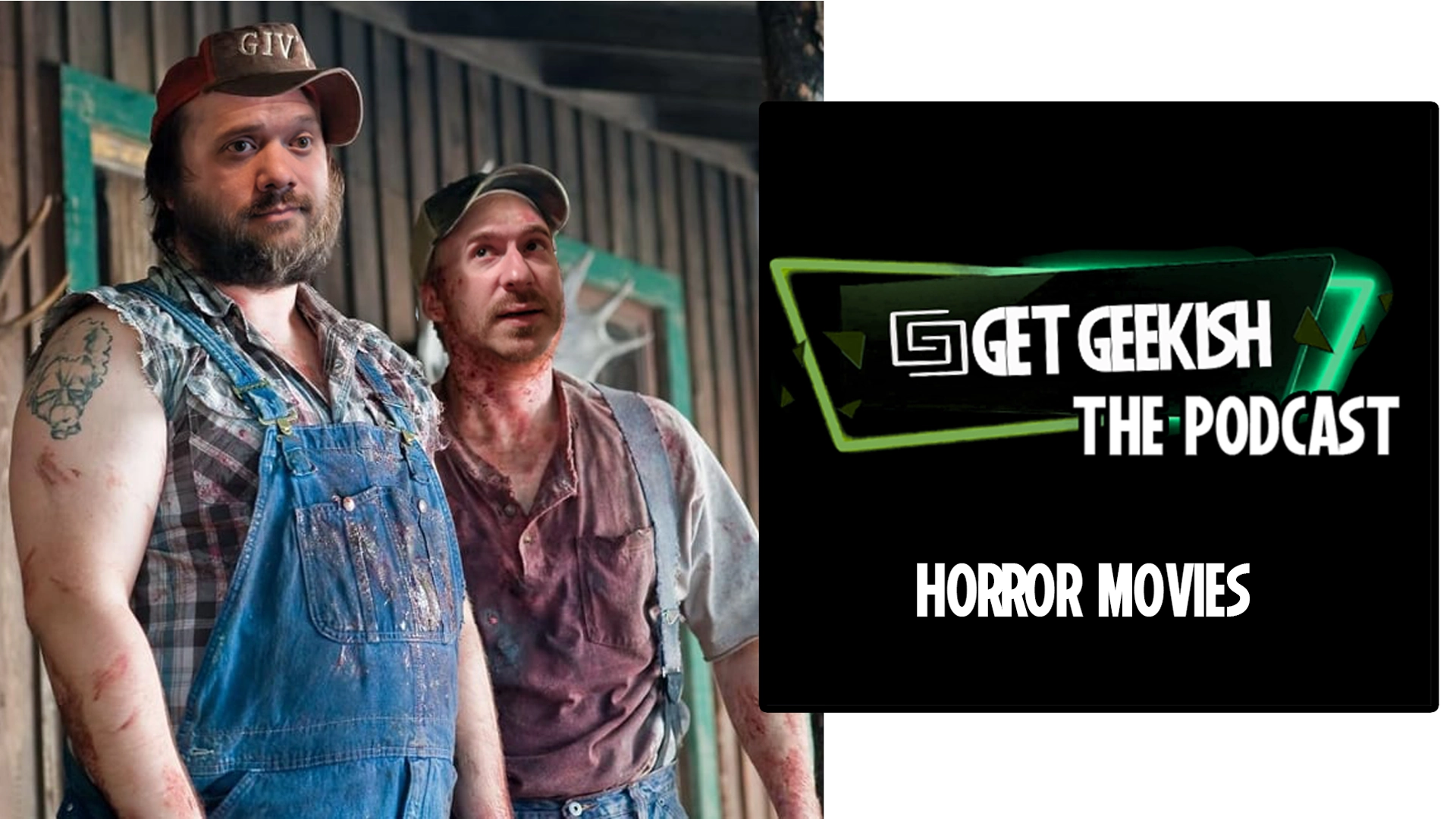 podcast hosts photoshopped onto tucker and dale vs evil for horror movies podcast